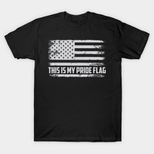 4th of July Patriotic This Is My Pride Flag USA American T-Shirt